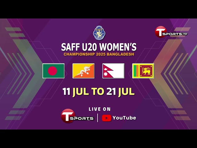 Promo | Saff U-20 Women's Championship 2025 | Bashundhara Kings Arena | T Sports