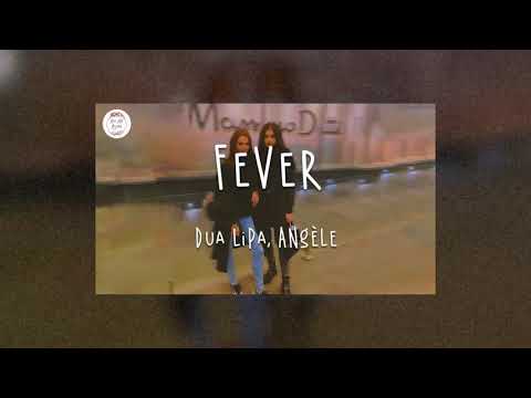 Dua Lipa x Angèle  Fever Feder Remix Official Audio