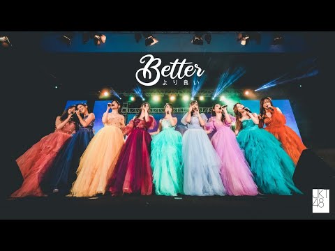 【Live Performance】Better - JKT48