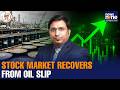 Sensex, Nifty Rise | Oil Prices Crash 11% | Iran War May End Soon: Trump | Reliance | ONGC |Adani