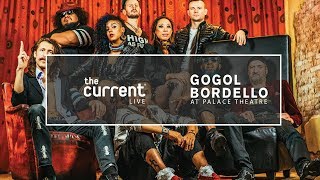 Gogol Bordello - Full Concert 20th Anniversary Tour (Live at Palace Theatre for The Current)