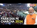 PM Modi Speaks On Pariksha Pe Charcha | 7th edition of Pariksha Pe Charcha  | NewsX
