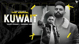 Kuwait Kauri Jhamat FT Parmish Verma & Sakshi Sharma | Punjabi Song Video HD