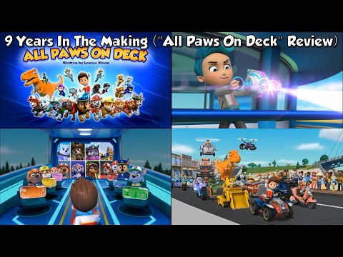 9 Years In The Making ("All Paws On Deck" Review)