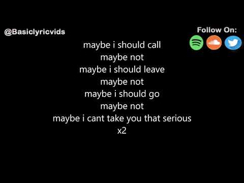 Russ - Maybe (Lyrics)