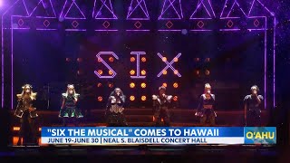 Tony-winning 'Six' musical brings Broadway magic to Honolulu