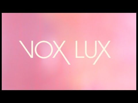 Vox Lux'