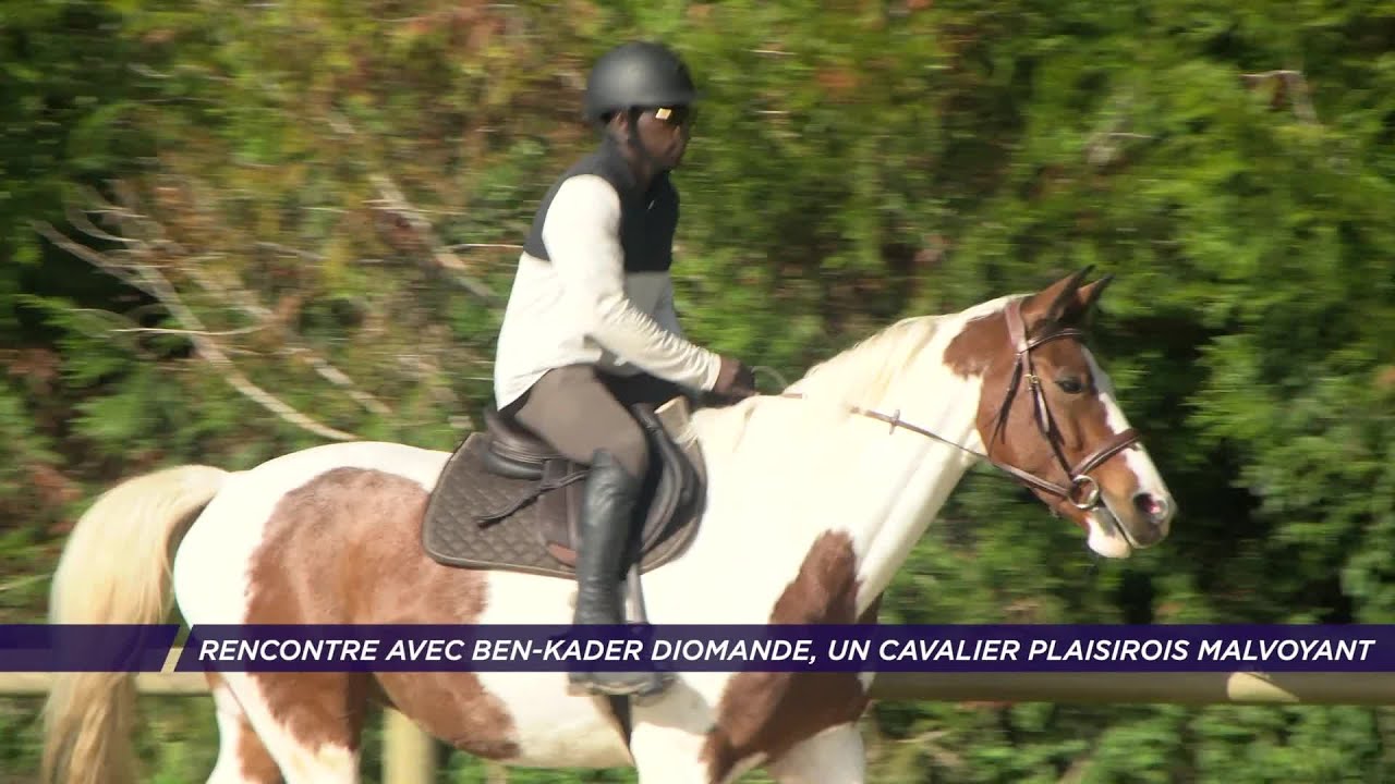 Yvelines | Rencontre avec Ben-Kader Diomande, un cavalier Plaisirois malvoyant