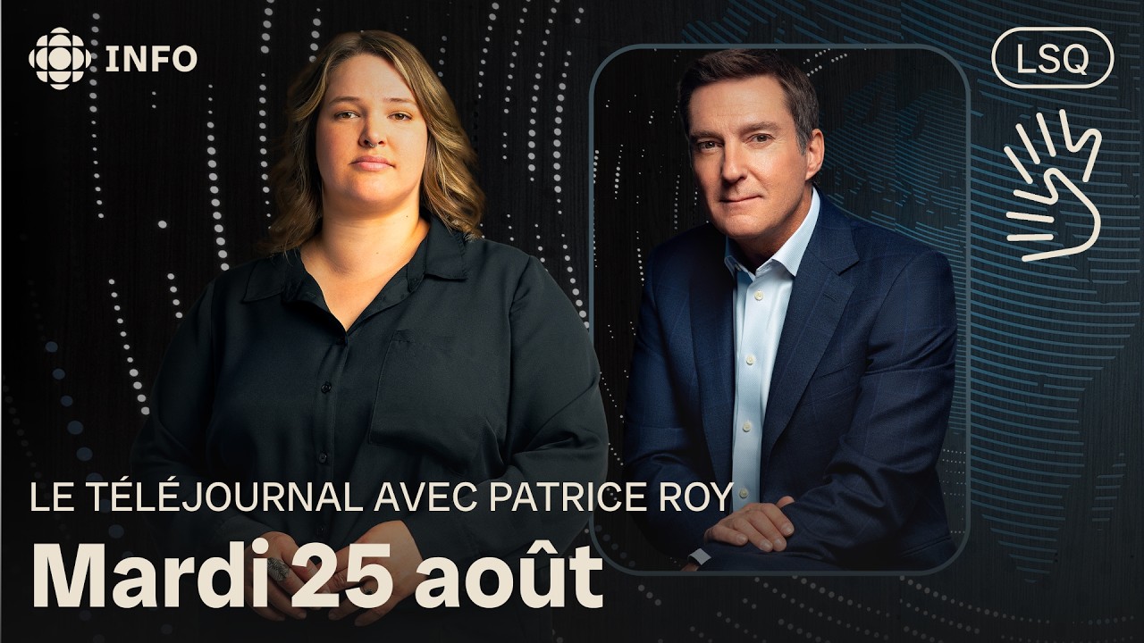 LSQ - Le téléjournal 18 h du mardi 25 août 2026