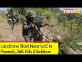 3 Soldiers Killed In Blast | Landmine Blast Near LoC In Poonch, J&K | NewsX