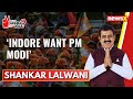 Indore want PM Modi | Shankar Lalwani Exclusive | 2024 General Elections | NewsX