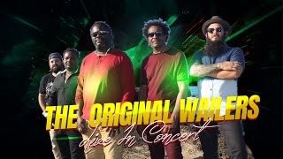 The Original Wailers - Live In Concert