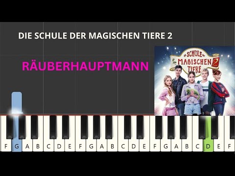 Räuberhauptmann - Die Schule Der Magischen Tiere 2 ( Piano Tutorial) (+ NOTEN)