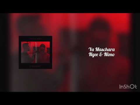 Nimo feat Ngee - Ya Maschara ( Official Song ) ( Download Leak )