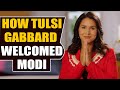 Democrat leader Tulsi Gabbard welcomes PM Modi in video message