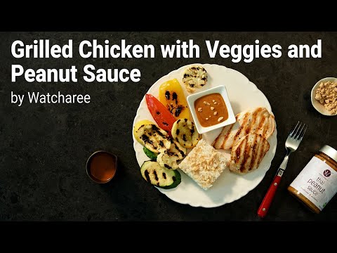 Grilled Chicken and Vegetables with Thai Peanut Sauce | Healthy Dinner Recipe