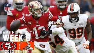 San Francisco 49ers vs. Cleveland Browns | 2023 Week 6 Game Highlights