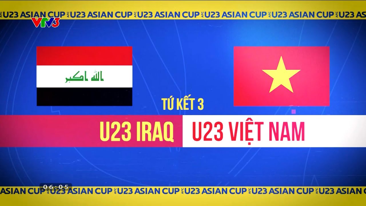 TRỰC TIẾP U23 IRAQ vs U23 VIỆT NAM: Bình luận trước trận đấu | Tứ kết VCK U23 châu Á 2024