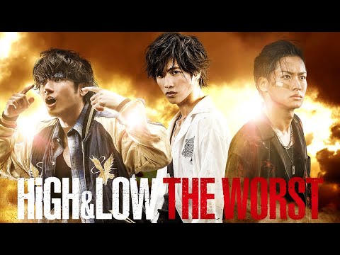 High & Low: The Worst'
