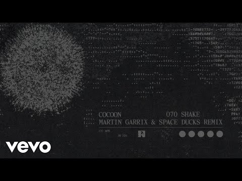 070 Shake, Martin Garrix, Space Ducks - Cocoon