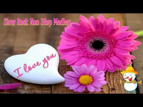 Slow Rock Medley Non Stop Playlist