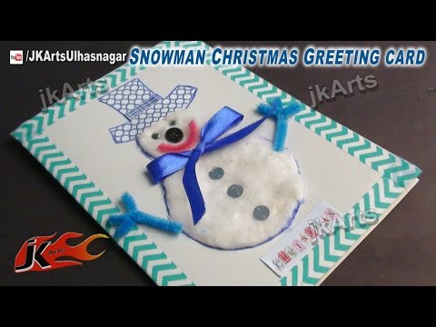 how to make christmas cards | DIY Snowman Greeting Card | JK Arts 437