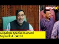 Gopal Rai Speaks on Arvind Kejriwals ED Arrest | AAP Protesting Against ED Arrest | NewsX