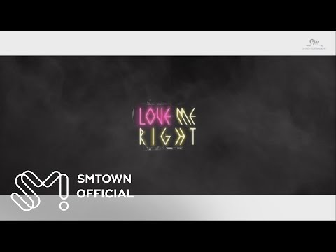 EXO 엑소 'LOVE ME RIGHT' MV Teaser