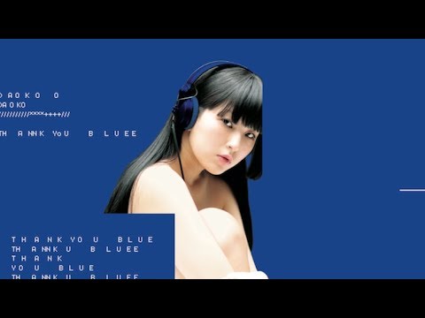 DAOKO 2nd ALBUM『THANK YOU BLUE』 初回限定盤特典 DVD映像