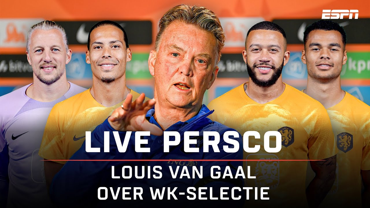 WK-Selectie BEKENDMAKING met Louis van Gaal 👀 | 🔴 LIVE Persconferentie Nederlands elftal 🎙🇳🇱