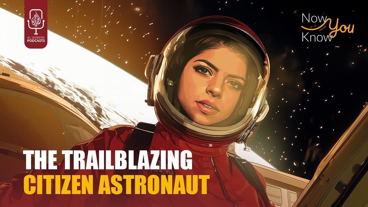 The trailblazing citizen astronaut | Now You Know