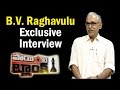 CPM Leader B.V. Raghavulu Exclusive Interview - Point Blank