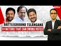 Telangana Assembly Elections 2023 | The X Factors In Telangana
