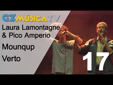 GZMúsicaTv 2021 - Pgm17 - Laura Lamontagne & Pico Amperio, Verto e Mounqup