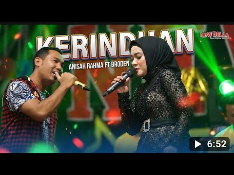 Anisah Rahma ft Broden - Kerinduan - New BELLA