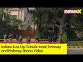 Indians Line Up Outside Israel Embassy | Embassy Shares Video | NewsX