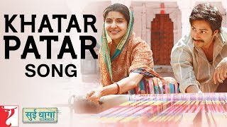 Khatar Patar – Papon – Sui Dhaaga Video HD