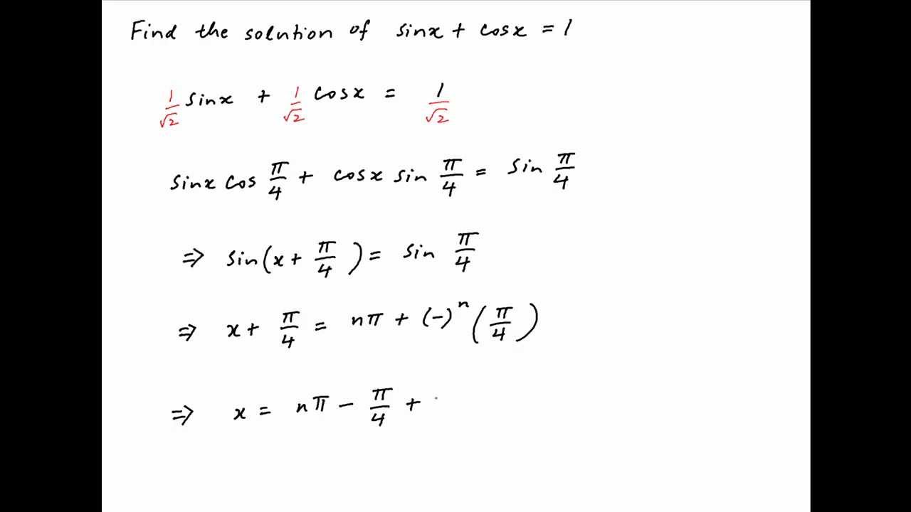 iit-1981-find-the-solution-of-sinx-cosx-1-youtube