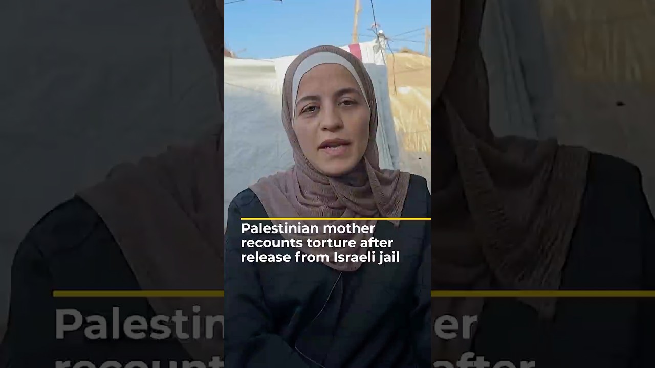 Freed Palestinian mother recounts torture in Israeli prison | AJ shorts