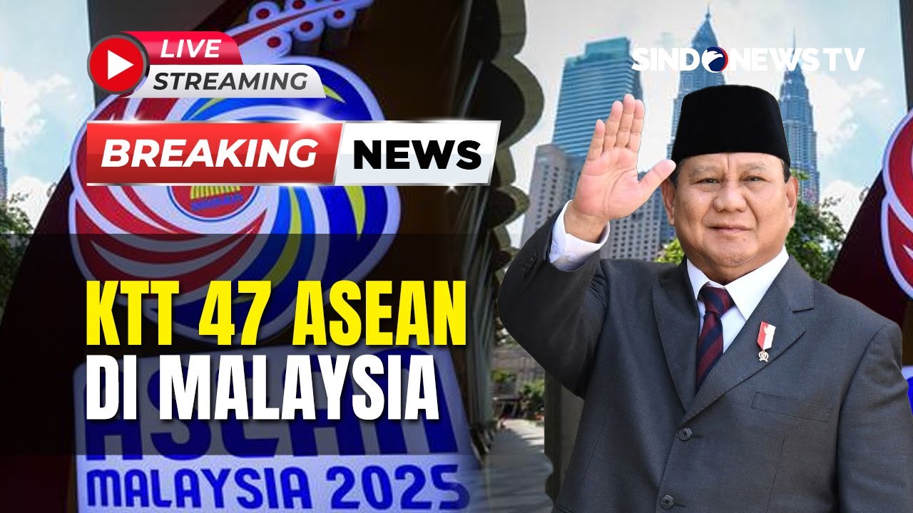 🔴BREAKING NEWS Presiden Prabowo Hadiri KTT ke-47 ASEAN di Kuala Lumpur, Malaysia | 26/10