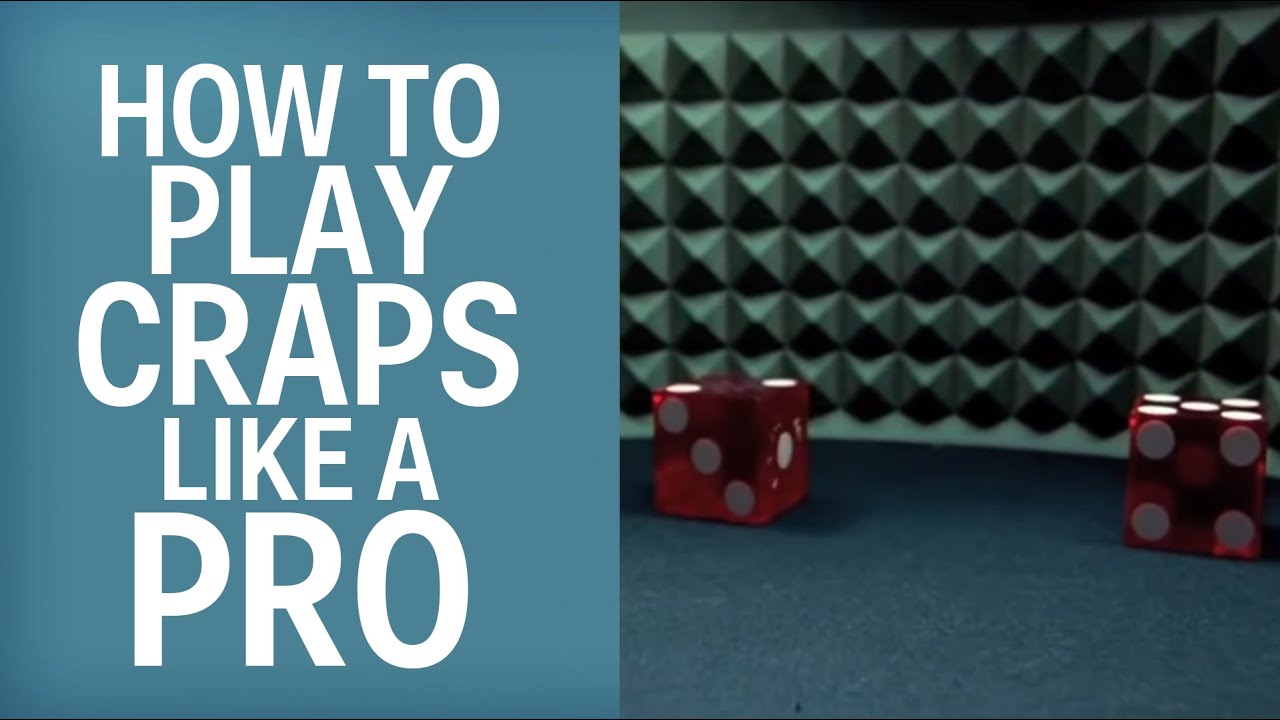 Craps How To Play