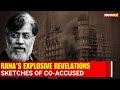 26/11 Accused Tahawwur Rana Interrogated 10 Hours Daily, NIA Uncovers Terror Links
