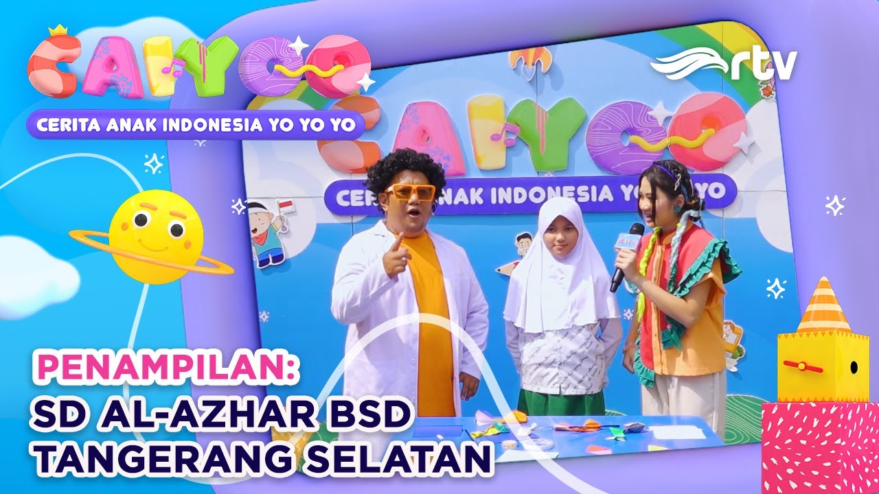 CAIYOO RTV | SD AL-AZHAR BSD, TANGERANG SELATAN