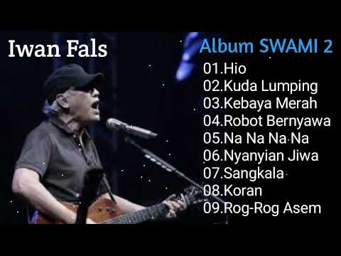 Iwan Fals - Album SWAMI 2 || R-oi