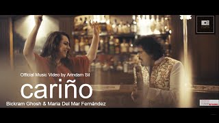 Cariño | Bickram Ghosh & Maria Del Mar Fernández | Official Music Video by Arindam Sil
