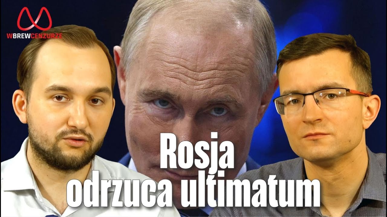 Rosja odrzuca ultimatum