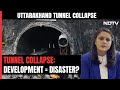 Uttarakhand Tunnel Collapse A Man-Made Tragedy?