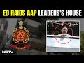 ED Raids Deepak Singla | ED Raids AAP Leader Deepak Singlas House