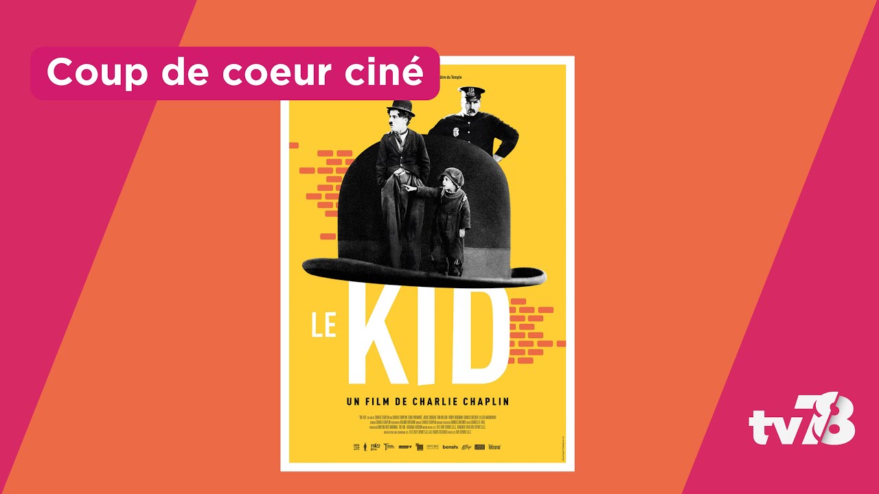 Le coup de cœur cinéma de Gaultier Barra : « Le Kid »