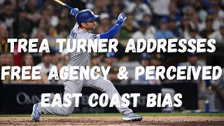 Trea Turner wants to re-sign with Dodgers or prefers East Coast?